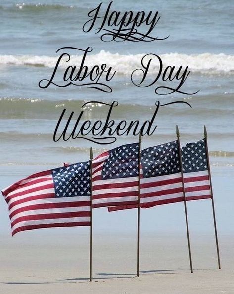 Flag Beach Happy Labor Day Weekend Pictures, Photos, and Images for Facebook, Tumblr, Pinterest, and Twitter Labor Day Clip Art, Labor Day History, Labor Day Pictures, Labour Day Wishes, Angel Gif, Happy Labor Day Weekend, Purple Happy Birthday, Labor Day Quotes, Weekend Images