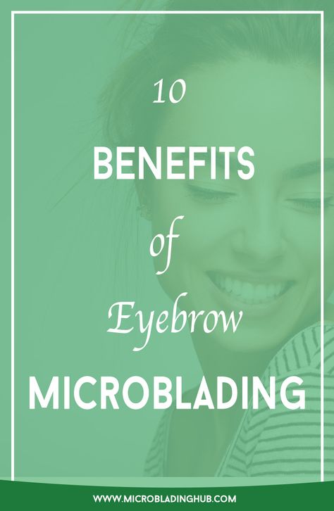 10 Benefits of Eyebrow Microblading - Microblading Hub Brow Microblading, Microblading Aftercare, Eyebrow Microblading, Bushy Eyebrows, Tweezing Eyebrows, Filling In Eyebrows, Guys Eyebrows, How To Grow Eyebrows, Eyebrows On Fleek