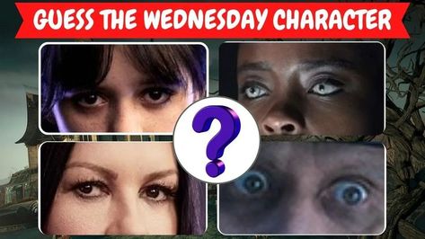 The Eyes Have It: A Wednesday Addams Character Quiz. Wednesday Addams Character, Wednesday Addams Series, Wednesday Quiz, Wednesday Series, Eye Parts, The Wednesday, Guessing Games, Trivia Quiz, Addams Family