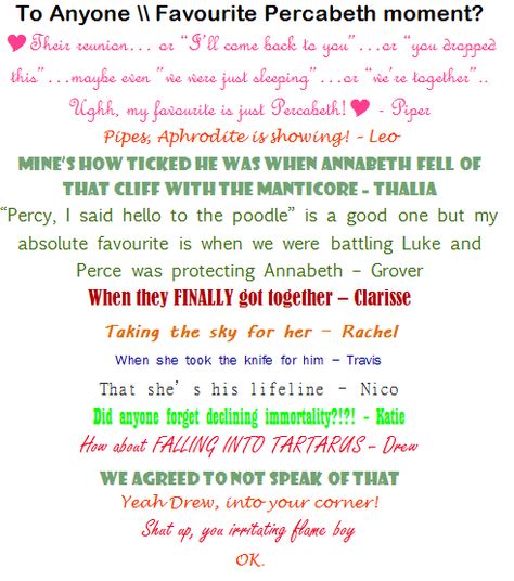 "Yeah Drew, into your corner!" "Shut up, you irritating flame boy" "OK." - Ask the Demigods Percabeth Moments, Ask The Demigods, Rick Riordan Series, Percy Jackson Head Canon, Percy And Annabeth, Seaweed Brain, Percy Jackson Quotes, Percy Jackson Characters, Percy Jackson Memes