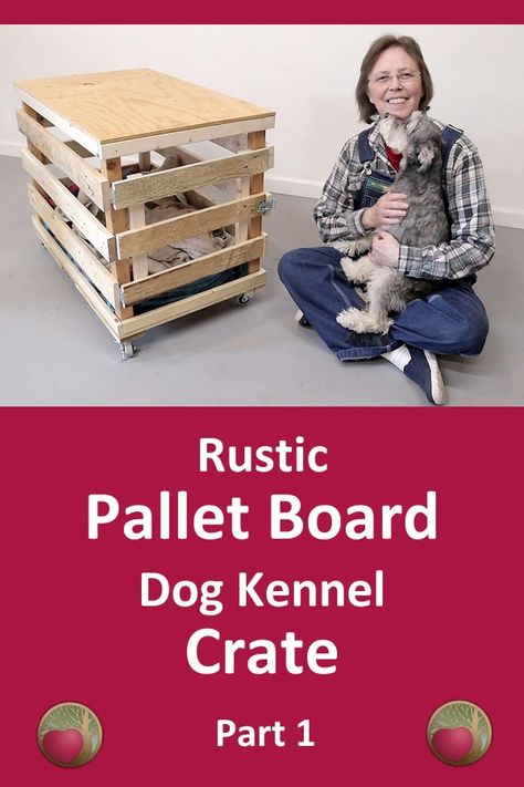 Diy Wood Top For Dog Crate, Pallet Wood Dog Kennel, Diy Large Wood Dog Crate, Making Dog Crates Cute, Wood Crate Shelves On Wall Puppy, Diy Crate, Diy Dog Crate, Used Pallets, Pallet Boards