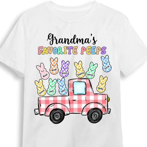 Peeps Easter, Truck Shirt, Truck Shirts, Easter Peeps, Personalized Grandma, Tshirt Ideas, Trendy Graphic Tees, Basic Tee, Hoodie Sweatshirt