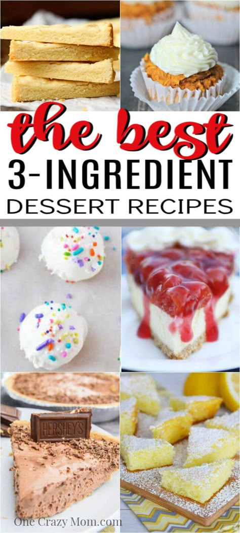 Super Cheap Desserts, 5 Ingredients Or Less Desserts, 2 Ingredient Deserts, Easy Desserts With 3 Ingredients, 4 Easy 3 Ingredient Desserts, Things To Bake Easy Desserts, 4 Ingredient Baking Recipes, Easy Diy Desserts Quick, Quick 3 Ingredient Desserts