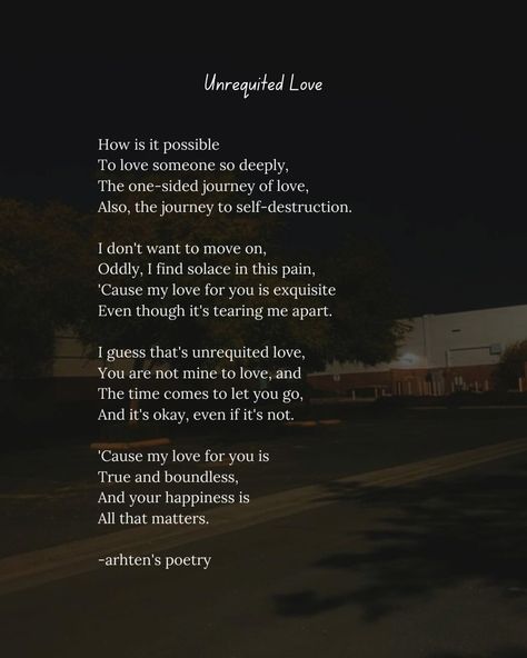 Quotes About Unrequited Love Feelings, Poems About Unrequited Crush, Unriquered Love, Poetry On Unrequited Love, Poem About Unrequited Love, Poem Unrequited, Aesthetics Of Unrequited Love, Unrequited Love Quotes Aesthetics, Poem About Loving Someone You Cant Have