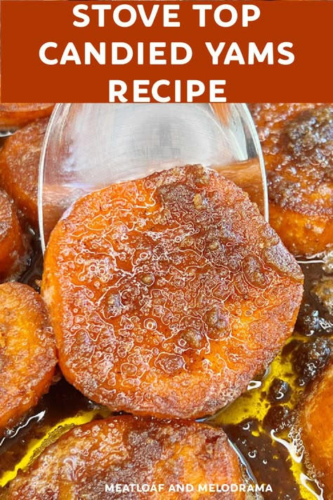 How To Make Yams On The Stove, Easy Candy Yams Recipes, Candied Yams Stove Top Recipe, Yams On Stove Top, Stovetop Yams Candied Sweet Potatoes, How To Cook Yams On Stove, Stove Top Yams Recipe, Candied Sweet Potato Recipes Stove Top, Yams From A Can Recipes