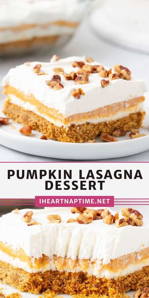 Pumpkin Pie Lasagna, Pumpkin Cheesecake Lasagna Dessert, Pumpkin Cream Cheese Layered Dessert, Pumpkin Cheesecake Lasagne, Pumpkin Whipped Cream Dessert, Dessert Lasagna Recipes, Pumpkin Cheesecake Lasagna, Pumpkin Lasagna Dessert, Pumpkin Cheesecake Filling