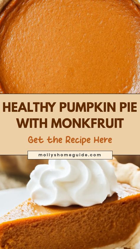 Indulge in a guilt-free fall treat with this delicious pumpkin pie made with monkfruit sweetener. Satisfy your sweet cravings without compromising on flavor or texture. This recipe is perfect for those looking to enjoy a classic dessert while maintaining their healthy lifestyle. Share the joy of this low-carb, keto-friendly pumpkin pie with friends and family during holiday gatherings or cozy nights in. Low Cal Pumpkin Pie, Low Sugar Pumpkin Pie, Sugar Free Pumpkin Pie For Diabetics, Monkfruit Desserts, Monk Fruit Sweetener Recipes, Monkfruit Sweetener Recipes, Pumkin Pie Recipe, Pumpkin Pie Healthy, Gluten Free Pumpkin Desserts