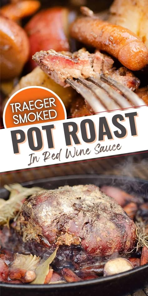 Pellet Grill Pot Roast, Smoked Pot Roast Traeger, Smoked Pot Roast Recipes, Pot Roast On The Grill, Traeger Pot Roast, Traeger Grill Recipes Vegetables, Smoked Chuck Roast Pellet Grill, Smoked Chuck Roast Recipes, Smoked Roast Recipe