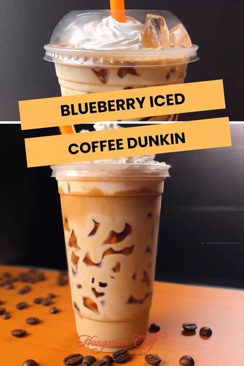 Blueberry Iced Coffee Dunkin – Hungarian Chef Dunkin Blueberry Coffee, Blueberry Iced Coffee, Dunkin Donuts Iced Coffee Orders, Coffee Dunkin, Blueberry Drinks, Homemade Blueberry Syrup, Dunkin Donuts Iced Coffee, Blueberry Donuts, Coffee Recipes Starbucks