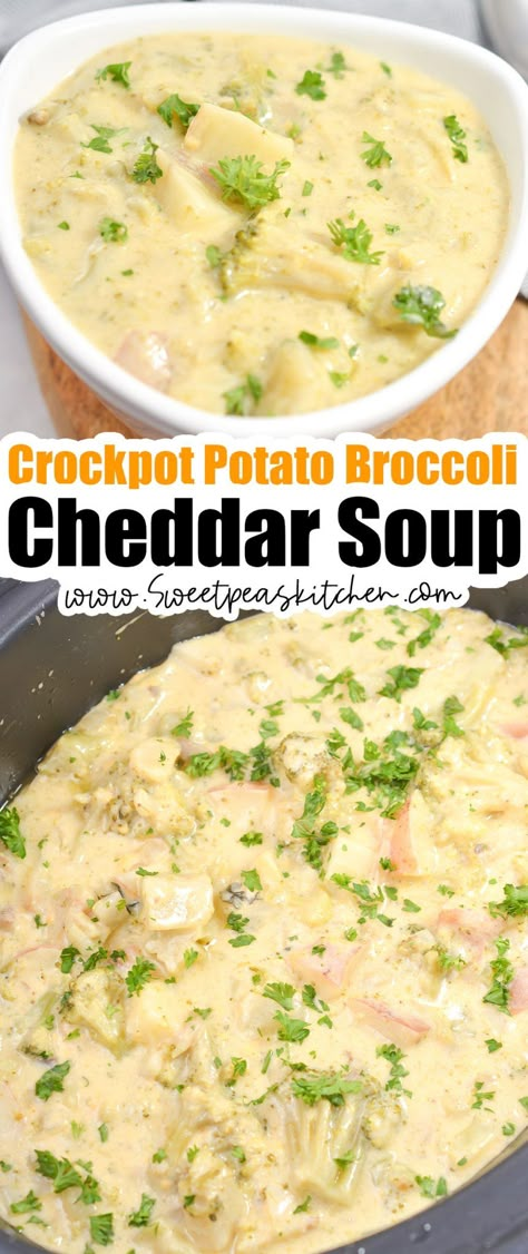 Crockpot Potato Broccoli Cheddar Soup, Broccoli Soup Crockpot, Potato Broccoli Cheddar Soup, Broccoli Potato Soup Recipes, Cheddar Broccoli Potato Soup, Broccoli And Cheddar Soup, Broccoli Potato Cheese Soup, Potato Cheddar Soup, Crockpot Potato