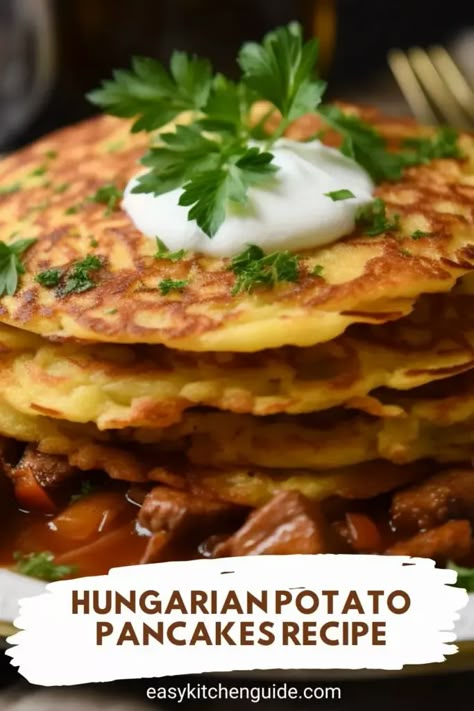 Hungarian Recipes Desserts, Hungarian Breakfast Recipes, Vegan Hungarian Recipes, Hungarian Bread Recipe, Hungarian Potato Pancakes, Japanese Potato Pancake, Hungarian Pancakes, Potato Pancakes Polish, Crispy German Potato Pancakes