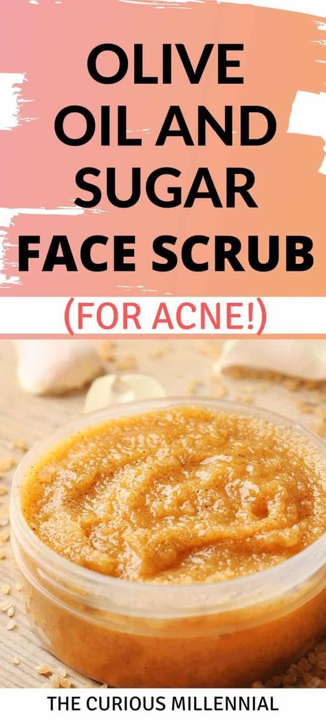 All Natural Face Scrub, Diy Face Scrubs For Acne, Home Remedy Face Scrub, Homemade Acne Scrub, Olive Oil Scrub Diy, At Home Exfoliator Face, Exfoliators For Face Diy, Diy Exfoliate Face Scrub, Body Scrubs With Olive Oil