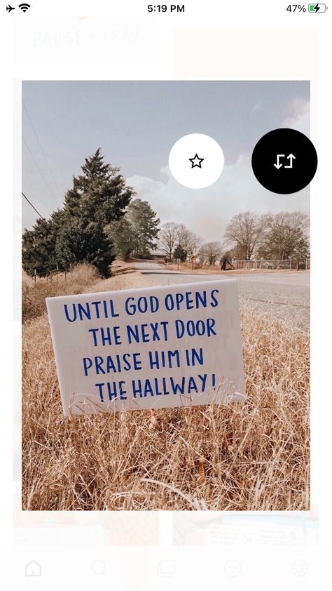 Never stop praising God #Until #God #opens #the #next #door #praise #him #in #the #hallway #! #Jesus #loves #coffee #Sadie #Brashear #road #sign @kaleyhoggle Until God Opens The Next Door Hallways, Praise Him In The Hallway, Going Quotes, Keep Going Quotes, Praising God, Praise Him, Road Sign, Praise God, Jesus Loves