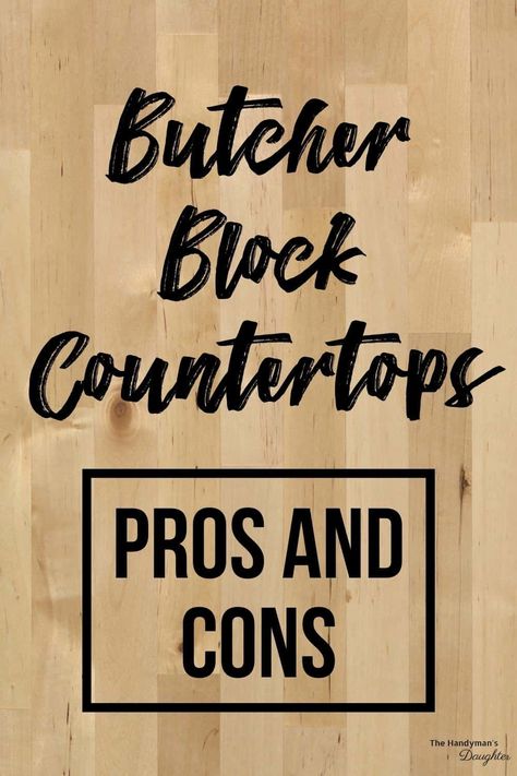 How do butcher block countertops compare to stone? I'll share the pros and cons of butcher block countertops so you can decide if they're right for you! How To Make Butcher Block Countertops, How To Install Butcher Block Countertops, Installing Butcher Block Countertops, Kitchen Butcher Block Counters, Kitchen With Butcher Block Counters, Install Butcher Block Countertops, Kitchens With Butcher Block Countertops, Stained Butcher Block, Butcher Block Countertops Kitchen