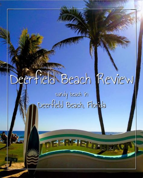 Deerfield Beach Florida, Usa Beaches, Florida Travel, Gulf Coast, Florida Beaches, Beach Florida, View Map, Beach Trip, Fun Things