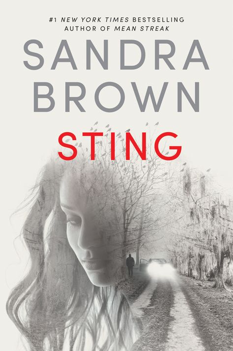 Two million for one hit.  It should’ve been easy. #STING On sale from @grandcentralpub 8/16/16 Sandra Brown Books, Stephen Lang, Romantic Suspense Novels, Sandra Brown, Suspense Novel, Mystery Thriller, Book Authors, Fiction Books, Bestselling Author