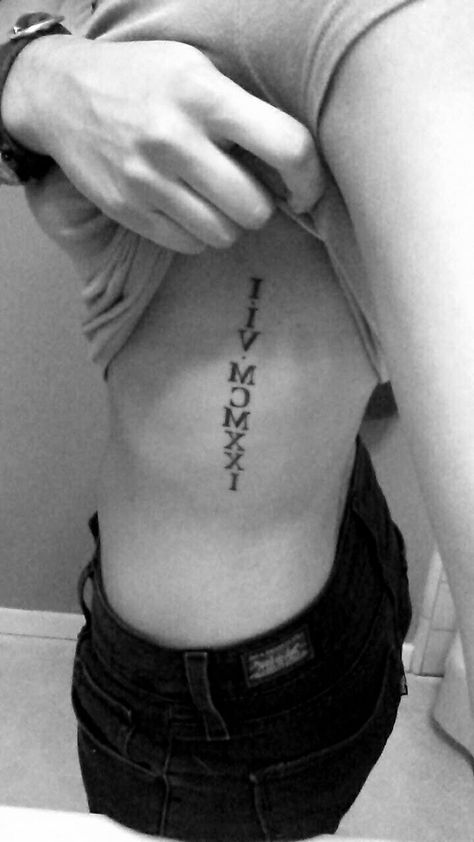 My Nina's Birthday... forever with me. Roman Numerals tattoo. Side tattoo. Family. Roman Numerals Tattoo, Numerals Tattoo, Tattoo Side, Tattoo Family, Roman Numeral Tattoos, Goin Down, Side Tattoos, Rib Tattoo, Roman Numeral