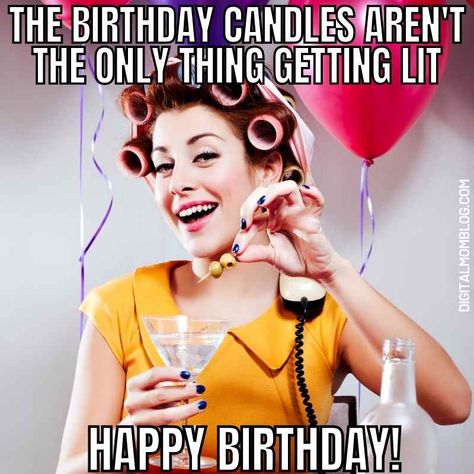 The birthday candles aren't the only ones getting lit in the kitchen - happy birthday friend Happy Birthday Drinking Funny Friends, Birthday Memes For Women Hilarious Humor, Funny Female Birthday Wishes, Birthday Memes For Women Hilarious, Happy Birthday Hilarious, Happy 21st Birthday Funny, Happy Birthday Funny For Her, Happy Birthday Drink, Happy Birthday Friend Funny