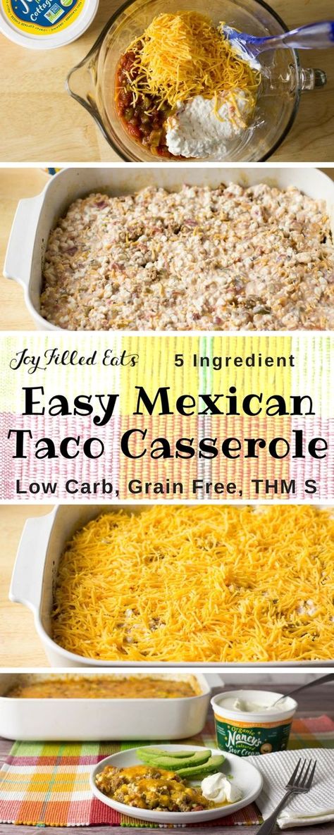 Easy Mexican Taco Casserole - Low Carb, Grain & Gluten Free, THM S - This Easy Mexican Taco Casserole really hit the spot. With only 5 ingredients and a 5 minute prep time it is a lifesaver on busy weeknights. via @joyfilledeats Mexican Taco Casserole, Mexican Dinners, Trendy Recipes, Dinners Ideas, Low Carb Grain, Mexican Casserole, Low Carb Casseroles, Joy Filled Eats, Taco Casserole