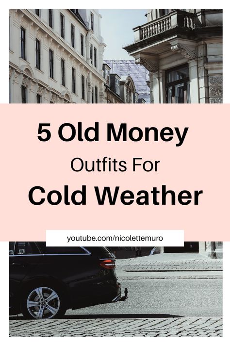 I shared five old money outfits for cold weather on my YouTube channel. Check out this video for fall and winter old money style and old money outfits inspo! Outfits For Cold Weather, Outfit Ideas 2022, Minimal Classic Style, Old Money Winter, Dressy Winter, Old Money Outfits, Money Outfit, Elite Fashion, Chic Winter Outfits