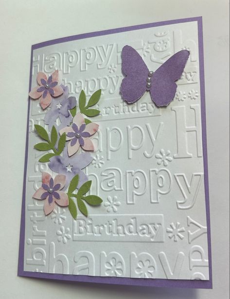 Birthday Cards To Make For Women, Embossed Birthday Cards, Stampinup Cards Newest 2024, Cards For Women Handmade, Simple Cards Handmade, Simple Birthday Cards, Birthday Card Craft, Girl Birthday Cards, Hand Made Greeting Cards