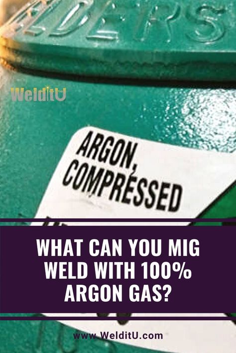 Would MIG welding with 100% Argon on mild steel let you finish your project without a trip to the local (or not so local) gas supplier? Or, is it possible to get by with one bottle of 100% Argon welding gas for all your MIG and TIG work? Welding Books, Mig Welding Tips, Argon Welding, Welding Rig, Cool Welding Projects, Welded Metal Projects, Welding Gear, Welding Tables, Welding Ideas