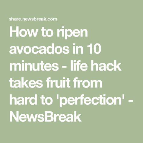 How to ripen avocados in 10 minutes - life hack takes fruit from hard to 'perfection' - NewsBreak How To Ripen Avocados Quickly, Ripe Avocado Trick, Ripening Avocados Quickly, How To Pick A Ripe Avocado, How To Ripen An Avocado Fast, How To Make Avocados Ripen Faster, Obama Daughter, How To Ripen Avocados, Baked Avocado