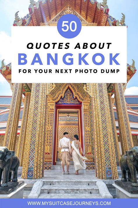 Stop wasting time on writing captions. Here are all the best quotes about Bangkok to go viral on Instagram! Thailand Instagram Captions, Thailand Captions Instagram, Thailand Quote, All The Best Quotes, Writing Captions, Bangkok Photos, One Night In Bangkok, Vacation Captions, Thailand Pictures