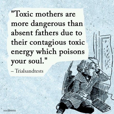 What Are Mommy Issues? 6 Signs And Ways To Deal With It Selfish Parent Quotes, Selfish Parents, Selfish Mothers, Selfish People Quotes, Deadbeat Dad, Selfish People, What Love Means, Parents Quotes, Toxic Parents