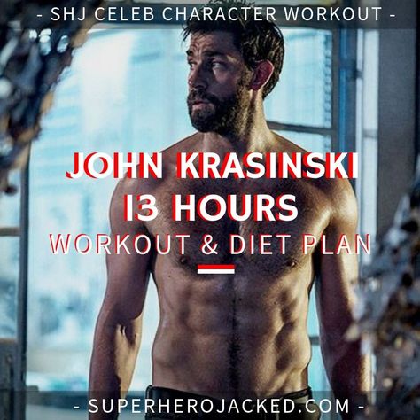 Jack Reacher Workout, Mens Diet Plan, Men’s Workout Routine, 3 Day Workout Plan Men, Work Out Routines For Men, John Krasinski 13 Hours, Body Weight Exercises For Men, John Krasinski Workout, Men’s Workout