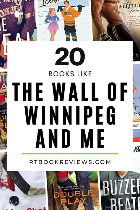 Looking for a new book to read like The Wall of Winnipeg and Me? If you love reading sports romance novels, you'll love these romance books just like it! Tap here to see the top 20 bingeworthy books with sports romance storylines! #bestbooks #bookreviews #sportsromance New Adult Books Romance Novels, Sport Romance Books, The Wall Of Winnipeg And Me, Sports Romance Books, Books Romance Novels, Romance Books To Read, Romance Books Worth Reading, Good Romance Books, Steamy Romance