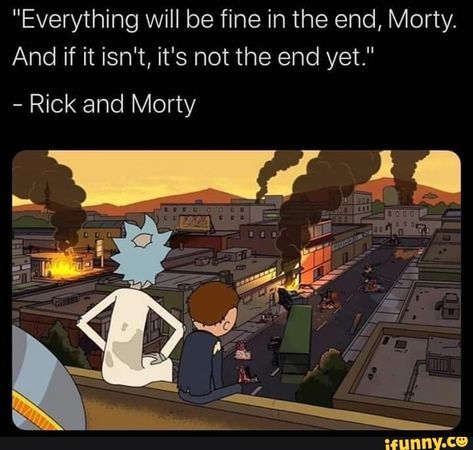 Found on iFunny Morty Quotes, Rick E Morty, Rick And Morty Quotes, Happy Memes, Get Schwifty, Wubba Lubba Dub Dub, Rick Sanchez, Rick Y Morty, Rick And Morty