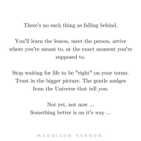 Falling Behind In Life Quotes, Falling Behind Quotes, If Someone Is Falling Behind In Life, Behind In Life Quote, Falling Behind, Motivational Words, Favorite Words, Big Picture, Thought Provoking