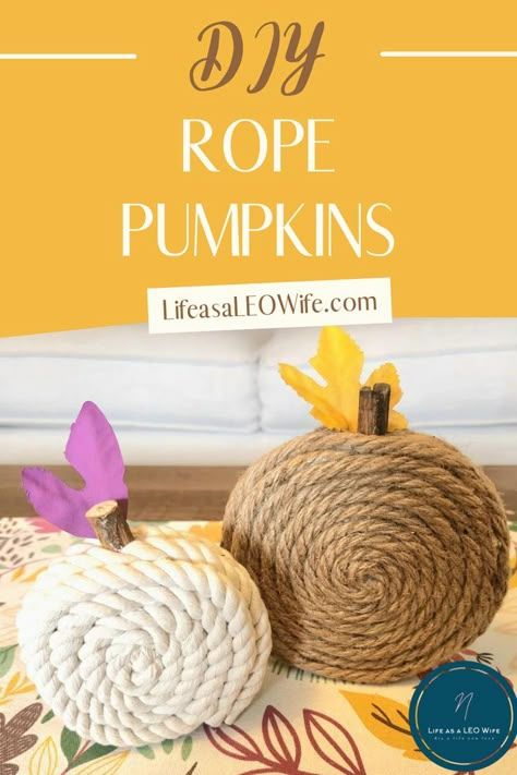 Rope Pumpkins, Dollar Tree Fall Decor Diy, Fall Diy Crafts, Tree Rope, Diy Fall Crafts, Dollar Tree Pumpkins, Leo Wife, Fall Pumpkin Crafts, Fall Decor Diy Crafts