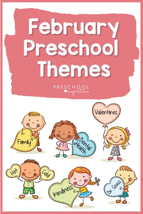 Using themes makes teaching preschool a breeze this February! We do all the work for you with this list of February preschool themes that includes activities, lesson plans, crafts, and more! February Weekly Themes For Preschool, Preschool Themes For February, Prek February Themes, February Lesson Plan Themes, February Themes For School, Preschool February Themes, February Preschool Themes Lesson Plans, February Lesson Plans Preschool, February Themes For Preschool