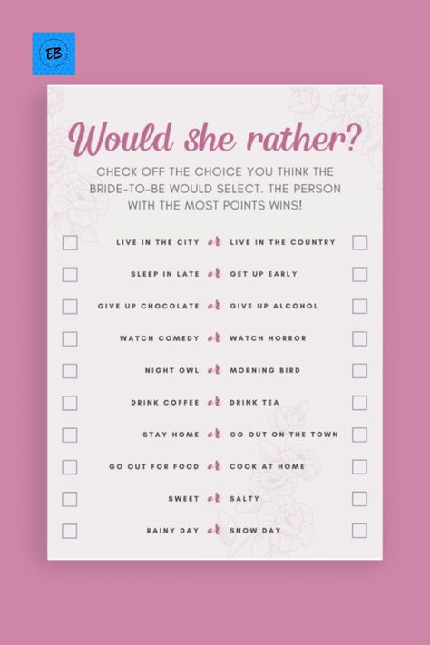 Would She Rather... Select which you think the bride would prefer. Whoever has the most points, wins! ❤️ Would She Rather, Giving Up Alcohol, Horror Nights, Getting Up Early, Night Owl, Party Party, Party Game, Bridal Shower Games, Snow Day