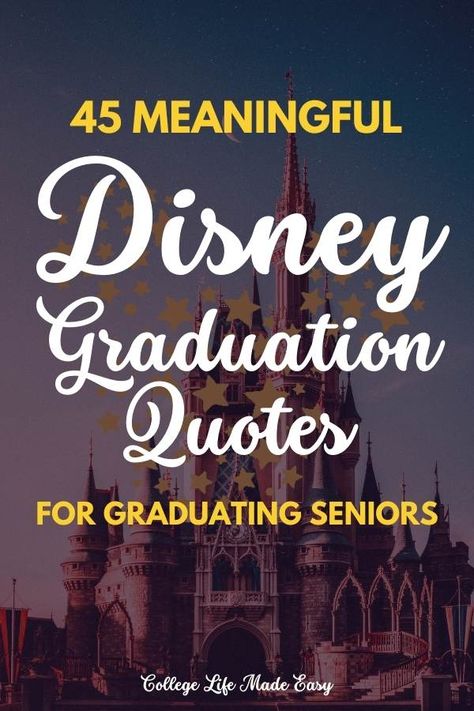 In search of inspirational quotes for graduates? Here are 45 Disney quotes for graduation that are inspiration, funny, and all too relatable. Discover the perfect graduation quote or senior quote for the yearbook right here in this post which is all about Disney graduation quotes! Disney Senior Quotes, Quotes For Graduating Seniors, Graduation Quotes From Parents, Senior Quotes Inspirational, Quotes For Graduation, College Graduation Quotes, Best Graduation Quotes, Quotes For Graduation Caps, Best Senior Quotes