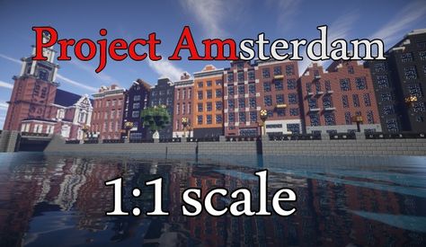 Project Amsterdam 1:1 Scale Minecraft Project --- WOW... Minecraft Amsterdam House, Minecraft Amsterdam, Amsterdam Houses, Adventure Map, Minecraft City, Canal House, Minecraft Map, Minecraft Builds, Minecraft Building