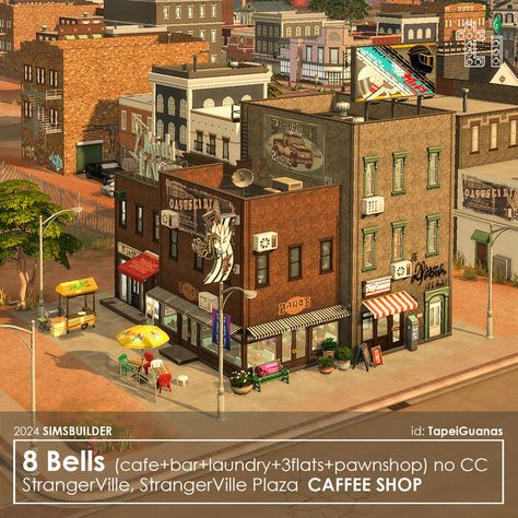 8 Bells - coffe shop, bar, laundry, pawnshop and 3 apartments. StrangerVille, StrangerVille Plaza. Plot size: 20x20. No CC. Download link in biо. 🍒My ID in the game: TapeiGuanas #thesims4 #ts4interiors #ts4build #sims4 #sims4interior #sims4build Ts4 Strangerville, Sims 4 Strangerville Cc, Sims 4 Shop, Sims 4 Apartments, Sims 4 Strangerville, Building Inspiration, City Sign, Save File, Last Game