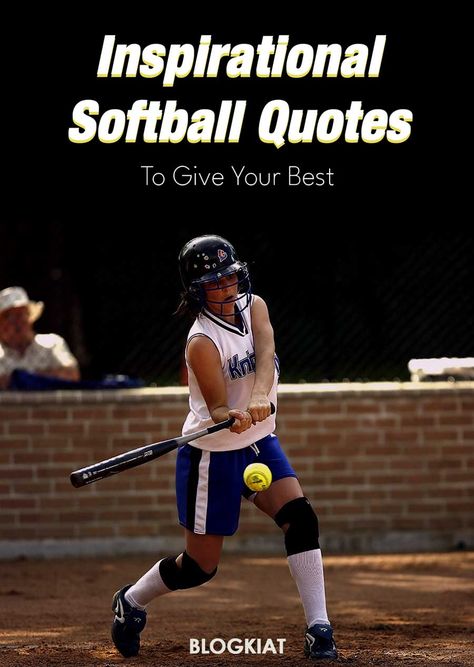 Inspirational Softball Quotes Motivational Quotes For Softball Players, Softball Game Day Quotes, Softball Team Quotes Teamwork, Softball Sayings Motivation, Softball Encouragement Quotes, Softball Quotes Motivational Short, Inspirational Softball Quotes Motivation, Positive Softball Quotes Motivation, Softball Affirmations