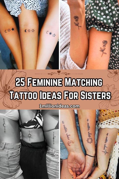 25 Feminine Matching Tattoo Ideas For Sisters Sister Tats Matching, Small Matching Tattoos For 3 Sisters, Animal Sister Tattoos, 4 Sister Tattoos Matching, Middle Sister Tattoo, 6 Friends Tattoo Ideas, Best Friend Trio Tattoos Small Unique, Small Tattoos Sisters Matching, Tattoo 3 Sisters Ideas