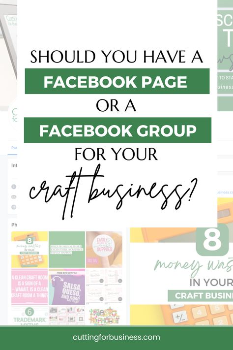 Should You Have a Facebook Page or a Facebook Group for Your Craft Business? - cuttingforbusiness.com. Business Facebook Page Ideas, Starting Etsy Shop, Group Names Ideas, Business Facebook Page, Small Business Help, Wood Business, Clean Crafts, Opening An Etsy Shop, Business Sales