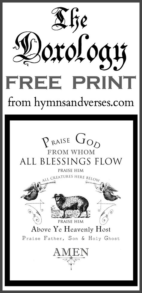 The Doxology Free Print from Hymns and Verses Blog - Praise God from Whom All Blessings Flow, Praise Him all Creatures Here Below. Praise God From Whom All Blessings Flow, Doxology Printable, Doxology Art, The Doxology, Hymn Quotes, Pyrography Ideas, Hymn Print, Hymn Art, Hymns Lyrics