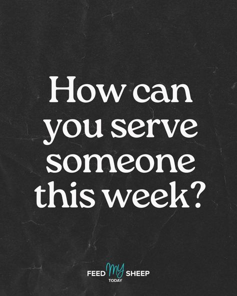 Having A Servants Heart Quotes, Serving In Church Aesthetic, Serving Others Aesthetic, Finding Faith, Serving People, Feed My Sheep, Prayer Vision Board, Called To Serve, Serve Others