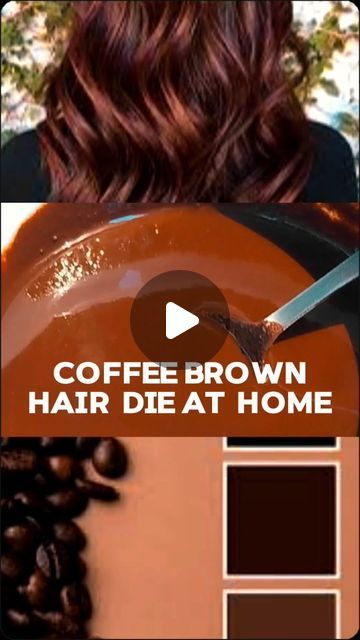 Hair Color Ideas At Home Dyes, Natural Hair Colouring At Home, Coffee Brown Hair Color, Homemade Hair Color, Dyed White Hair, Chocolate Brown Hair Dye, Coffee Hair Color, Coffee Hair Dye, Warm Brown Hair Color