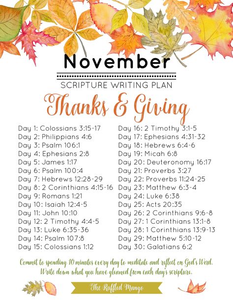 We have yet another excellent list of scriptures that will help guide your study this month and get you into the “thanking” and “giving” spirit! November Scripture, Scripture Writing Plan, Quotes Encouraging, Thanking God, Verses Bible, Scripture Writing Plans, Scripture Writing, Writing Plan, Bible Study Plans