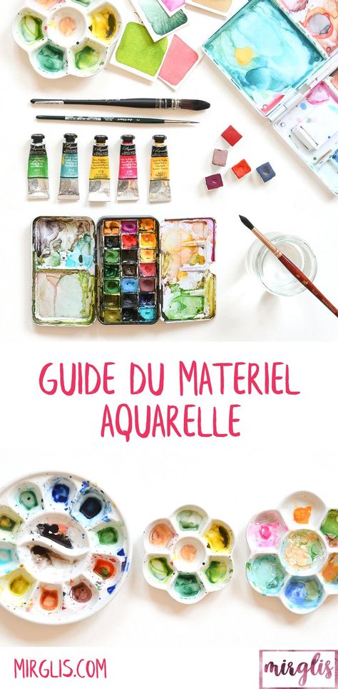 Guide du matériel aquarelle — Mirglis - Sarah Van Der Linden Nature Journal, Vision Board, Van