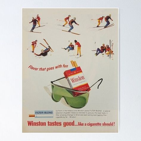 "Winston Tastes good - Skiing Cigarette" Poster for Sale by semonougo | Redbubble Fun Size, Junior Year, Book Projects, Wall Deco, Winter Decor, Sale Poster, Vintage Posters, Art Wall, Skiing