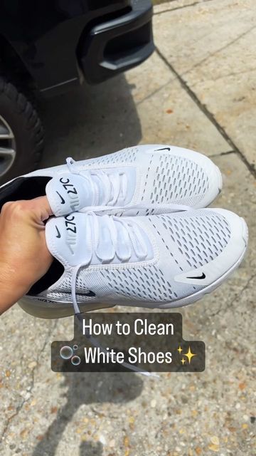 White Tennis Shoe Cleaning Hacks, Diy Clean White Shoes, Clean White Cloth Shoes, How To Clean Shoes In Washer, Cleaning White Cloth Shoes, Outfits With 270 Nike Shoes, How To Clean White Air Max 270, Cleaning Nike Air Max, How To Clean My White Shoes