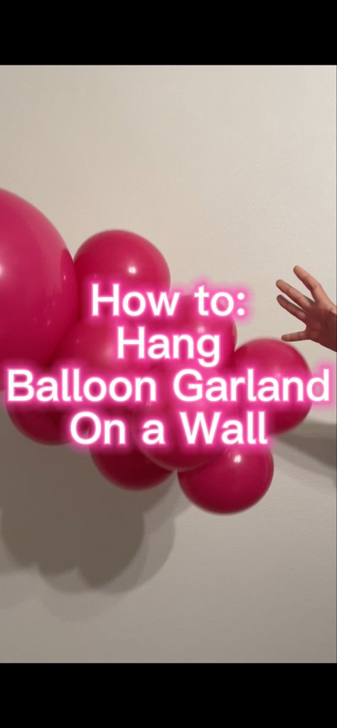 Hanging A Balloon Garland, Balloon Arch Over Window, Small Balloon Garland On Wall, Hanging Balloon Arch On Wall, Easiest Balloon Garland, Balloon Garland Over Window, How To Hang Backdrop On Wall, How To Hang A Balloon Garland, How To Put Balloons On The Wall